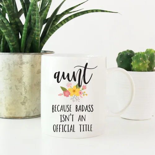 Vista 2 de Andaz Press Taza de café de 11 onzas, regalo de broma, tía porque Badass no es un título oficial, gráfico floral, 1 paquete