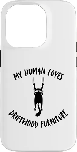 Vista 17 de iPhone 16 My Human Loves Driftwood Furniture - Cat Parent Hobby Lover Case