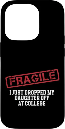 Vista 37 de Fragile I Just Dropped My Daughter Off at College Case for iPhone 16