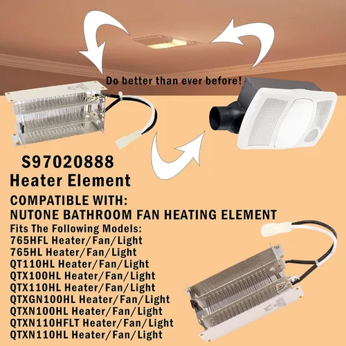 Vista 4 de S97020888 Elemento calentador de repuesto para ventilador de baño Broan Nutone piezas de repuesto para QTXN110HL QTXEN100HL 100HL 110HFL 765HFL solo