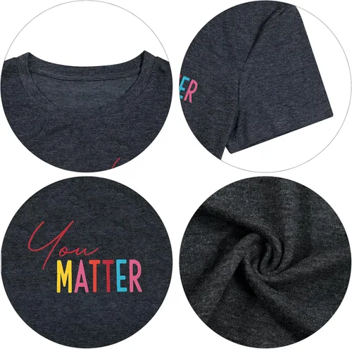 Vista 5 de Camisetas de salud mental para mujer, con texto en inglés You Matter, camisetas para profesores, para la persona detrás de mí, camiseta positiva