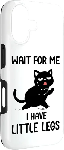 Vista 3 de Funny Short Legs Cat Saying Wait for Me, I Have Little Legs Case for iPhone 17