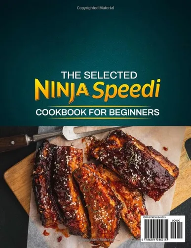 Vista 2 de The Selected Ninja Speedi Cookbook for Beginners Easy Ninja Speedi Rapid Cooker & Air Fryer Recipes Will Help You Cook More Gourmet Food to