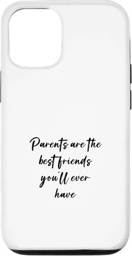 Vista 30 de iPhone 16 Parents are the best friends you'll ever have Case