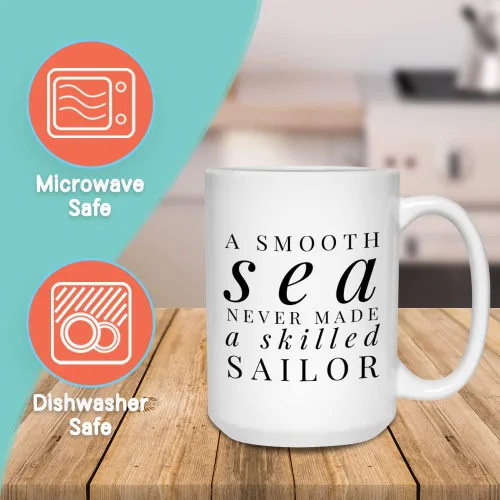 Vista 2 de Sailor - Taza de café de 15 onzas, «A Smooth Sea Never Made a Skilled Sailor»