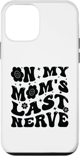 Vista 16 de iPhone 16 On My Mom's Last Nerve - Funny Sarcasm Sarcastic Saying Case