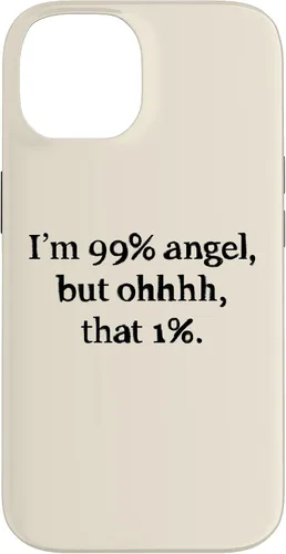 Vista 4 de iPhone 16 Im 99 percent angel but funny women sayings quotes Gift Case