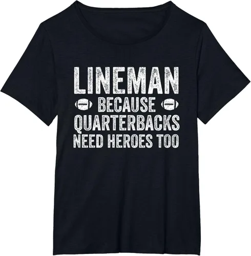 Vista 40 de Lineman Because Quarterbacks Need Heroes Camiseta de fútbol linieros S Negro