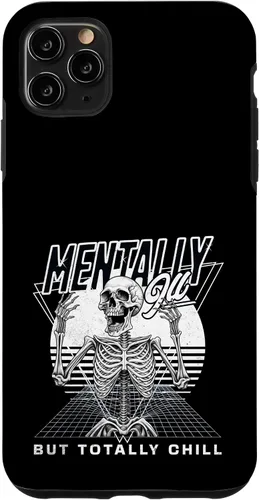 Vista 11 de iPhone 14 Mentally Ill But Totally Chill for Sarcastic People Mentally Case