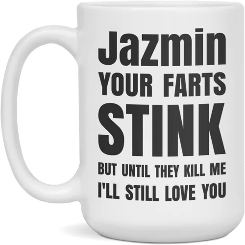 Vista 3 de Jazmin Your farts stink I still love you Funny Coffee mug, 11-Ounce White