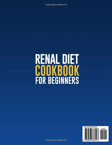 Vista 2 de Renal Diet Cookbook for Beginners Low Potassium, Phosphorus, and Sodium Recipes to Improve Renal Function and Avoid Dialysis by Eating Tasty and