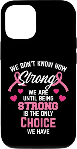 Vista 26 de iPhone 16 Being Strong Cita Rosa Inspirador Cáncer de Mama Regalos Caso