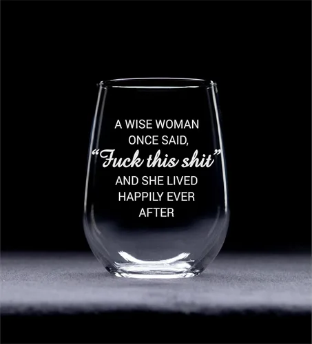 Vista 2 de C & M Regalos personales A Wise Woman Once Said "F*ck this sh*t" Copa de vino sin tallo (1 pieza) de 17 onzas, regalos de broma para mujeres