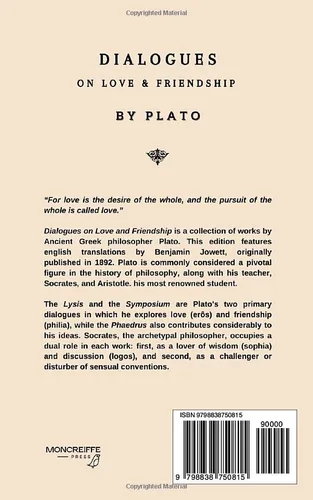 Vista 2 de Dialogues on Love and Friendship Lysis, Symposium, Phaedrus (Annotated)