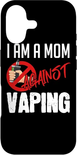 Vista 32 de iPhone 16 I'm A Mom Against Vaping Vaper's Club Vape Case