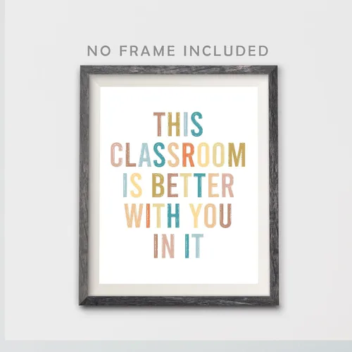 Vista 6 de This Classroom Is Better With You In It, Boho Classroom Decor, 8X10 inch Classroom Decorations Poster, Back to School, School Wall Art, Positive