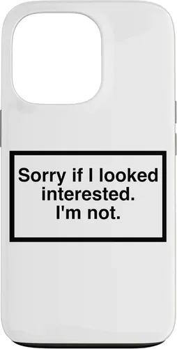 Vista 10 de Sorry if I Looked Interested. I'm not. Funny Phone Mask Case for iPhone 17