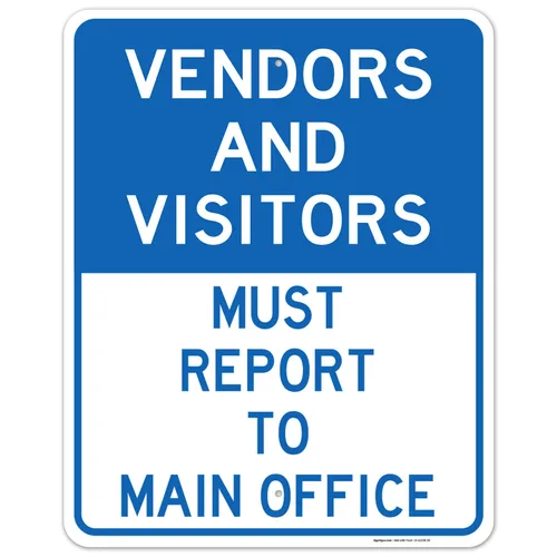 Vista 14 de Vendors & Visitors Report to Main Office Sign, 10x7 Inches, Rust Free .040 Aluminum, Fade Resistant, Easy Mounting, Indoor/Outdoor Use, Made in USA