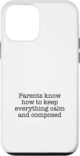 Vista 16 de iPhone 16 Parents know how to keep everything calm and composed Case