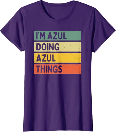 Vista 8 de Camiseta divertida con cita personalizada con texto en inglés "I'm Azul Doing Azul Things