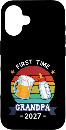 Vista 32 de First Time Grandpa 2027 Proud New Dad Grandpa Case for iPhone 17