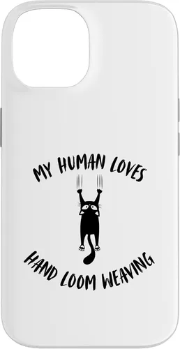 Vista 4 de iPhone 16 My Human Loves Hand Loom Weaving - Cat Parent Hobby Lover Case