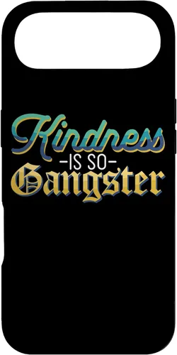 Vista 26 de Motivational Kindness is So Gangster Nice People Case for iPhone 17