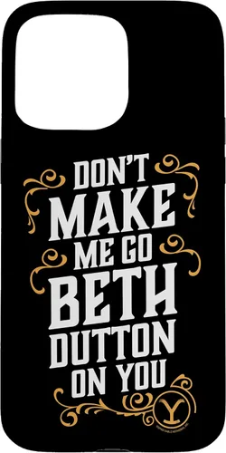 Vista 28 de Funda para iPhone 16 Don't Make Me Go Beth Dutton On You