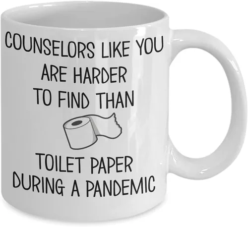 Vista 2 de Counselor Mug Funny Appreciation Thank You Idea for Counselors Like You Are Harder To Find Than Toilet Paper Pandemic Quarantine 11 or 15 oz. White