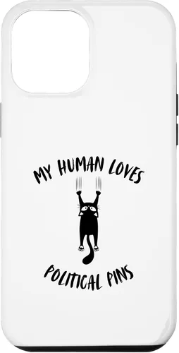 Vista 25 de iPhone 16 My Human Loves Political Pins - Cat Parent Hobby Lover Case