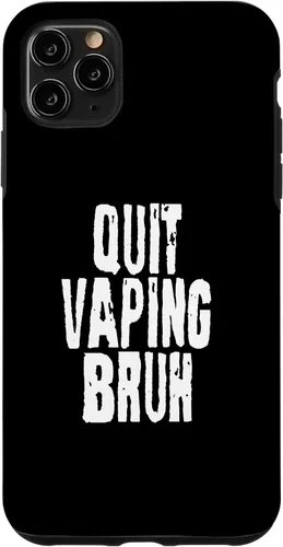 Vista 11 de iPhone 14 Quit Vaping Bruh Funny Anti Vaping Anti Vape Concientización Caso