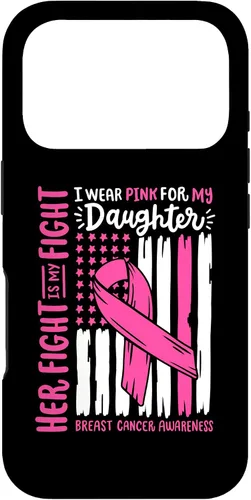 Vista 30 de Breast Cancer Flag I Wear Pink Daughter Her Fight My Fight Case for iPhone 17