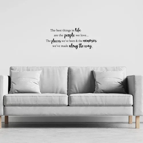 Vista 2 de Calcomanías de vinilo con texto en inglés "The Best Things in Life are The People We Love The Places We Been and The Memories