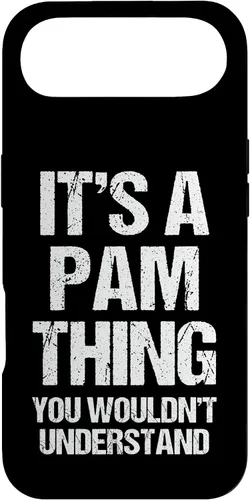 Vista 27 de It's A Pam Thing (You Wouldn't Understand) -Funny Pamela Pam Case for iPhone 17