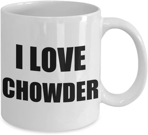 Vista 2 de I Love Chowder Mugs Funny Gift Idea Novelty Gag Coffee Tea Cup 11 oz
