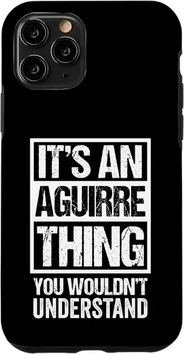 Vista 29 de It's an Aguirre Thing You Wouldn't Understand Surname Name Case for iPhone 17