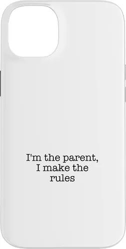 Vista 15 de I'm the parent, I make the rules Case for iPhone 16
