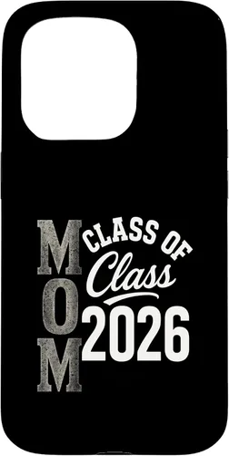 Vista 14 de MOM Class of 2026 - Graduation Proud Parent Case for iPhone 17