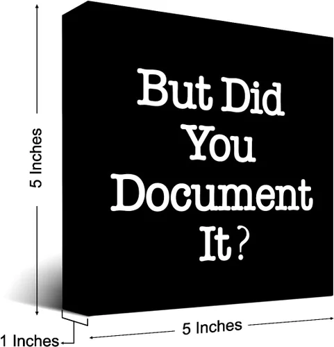 Vista 2 de Letrero de madera con texto en inglés «But Did You Document It» (But Did You Document It), caja de madera para escritorio, divertido letrero