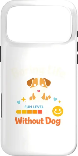 Vista 22 de Boring Life Without Dog Funny for Man Woman Kids Case for iPhone 16
