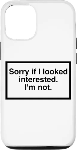 Vista 28 de Sorry if I Looked Interested. I'm not. Funny Phone Mask Case for iPhone 17
