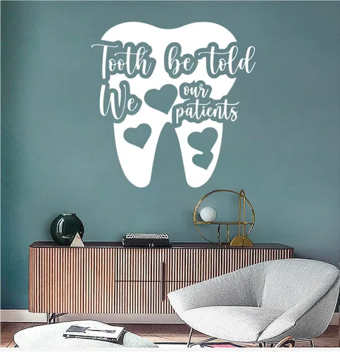 Vista 5 de Tooth Be Told We Love Our Patients - Calcomanía para oficina dental, sala de espera, regalo para dentistas, vinilo extraíble BD849