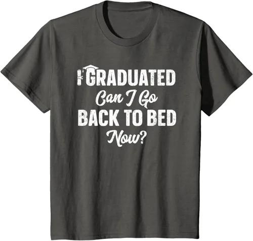 Vista 79 de Graduation Gift For Her Camiseta I Graduated Can I Go Back To Bed Now, Negro