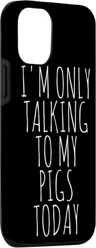 Vista 3 de iPhone 14 I'm Only Talking To My Pigs Today Case