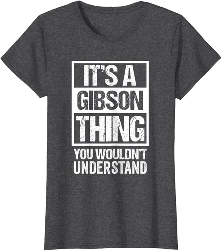 Vista 4 de It's A Gibson Thing You would Not Understand - Camiseta con nombre familiar, Negro, S