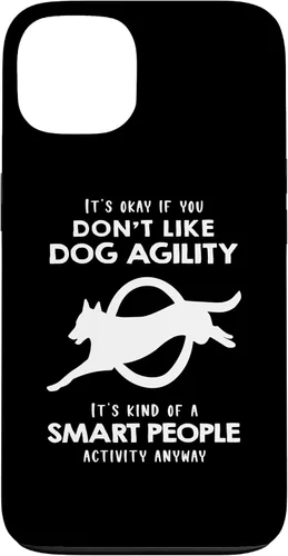 Vista 7 de It's ok if You Don't Like Dog Agility Case for iPhone 17