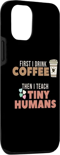Vista 3 de Funda para iPhone 15 I Teach Tiny Humans Back to School Preescolar Daycare Teacher Case