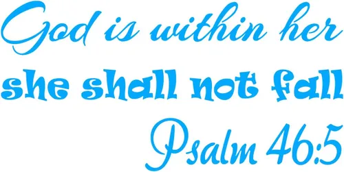 Vista 3 de VWAQ - Adhesivo decorativo para pared con texto en inglés "God is Within Her She Shall Not Fall Not Fall Psalm 46:5", color negro