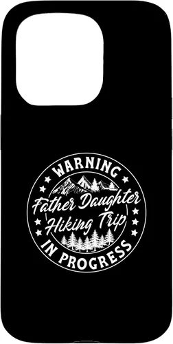 Vista 14 de Warning Father Daughter Hiking Trip in Progress Case for iPhone 17