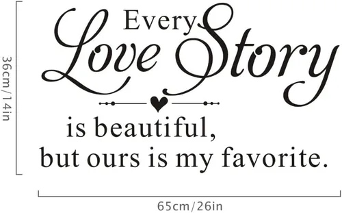 Vista 4 de Every Love Story is Beautiful, but Ours is My Favorite - Calcomanías de pared con letras para pared, calcomanías de pared para dormitorio, sala